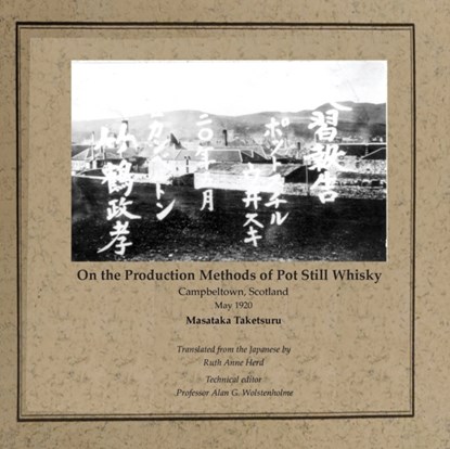 On the Production Methods of Pot Still Whisky, Masataka Taketsuru - Paperback - 9781846220746