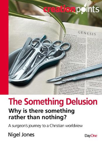 The Something Delusion, Nigel Jones - Paperback - 9781846257544