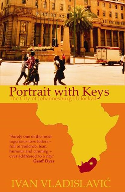 Portrait With Keys, Ivan Vladislavic - Paperback - 9781846270604