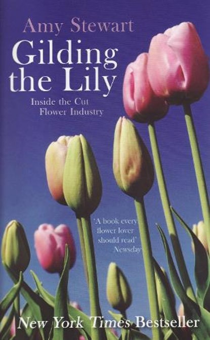Gilding The Lily, Amy Stewart - Paperback - 9781846271748