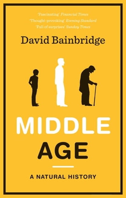 Middle Age, David Bainbridge - Ebook - 9781846274367