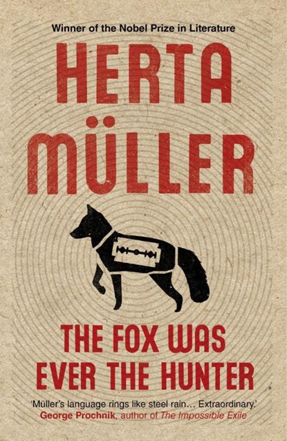 The Fox Was Ever the Hunter, Herta (Y) Muller - Paperback - 9781846274770