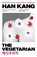 The Vegetarian, Han Kang - Paperback - 9781846276033