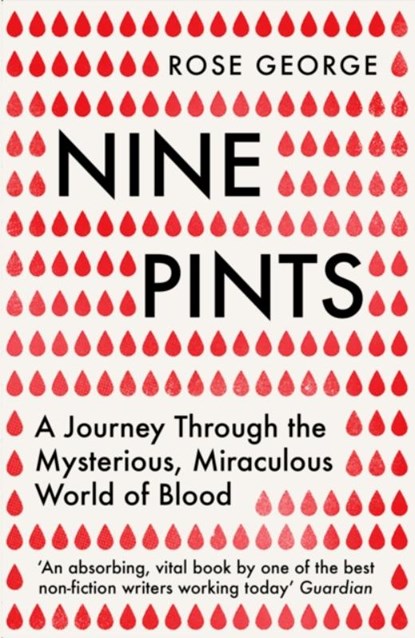 Nine Pints, Rose George - Paperback - 9781846276149