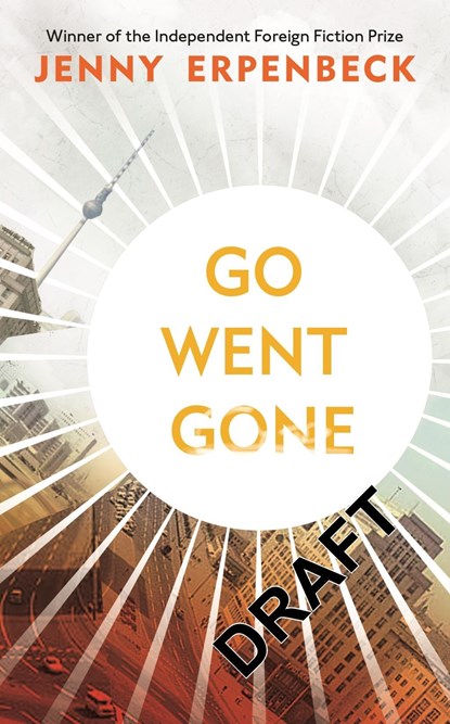 Go, Went, Gone, Jenny (Y) Erpenbeck - Paperback - 9781846276224