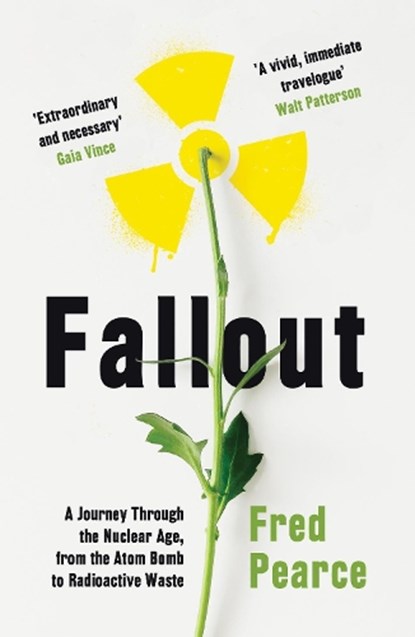 Fallout, Fred Pearce - Paperback - 9781846276262