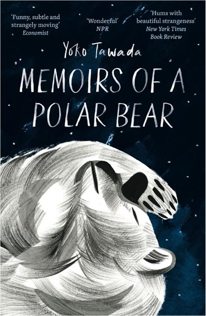 Memoirs of a Polar Bear, Yoko Tawada - Paperback - 9781846276323