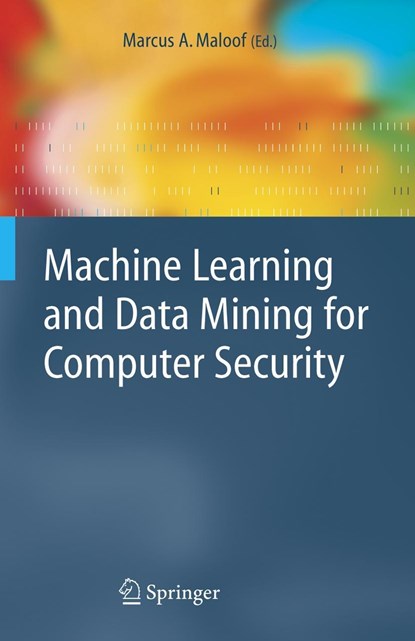 Machine Learning and Data Mining for Computer Security, niet bekend - Gebonden - 9781846280290