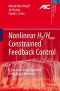Nonlinear H2/H-Infinity Constrained Feedback Control | Murad Abu-Khalaf ; Jie Huang ; Frank L. Lewis | 