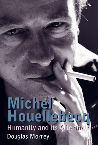 Michel Houellebecq, Douglas Morrey - Gebonden - 9781846318610