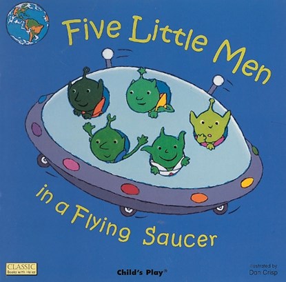 Five Little Men in a Flying Saucer, Dan Crisp - Overig - 9781846430077