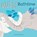 Bathtime, Courtney Dicmas - Gebonden - 9781846436864