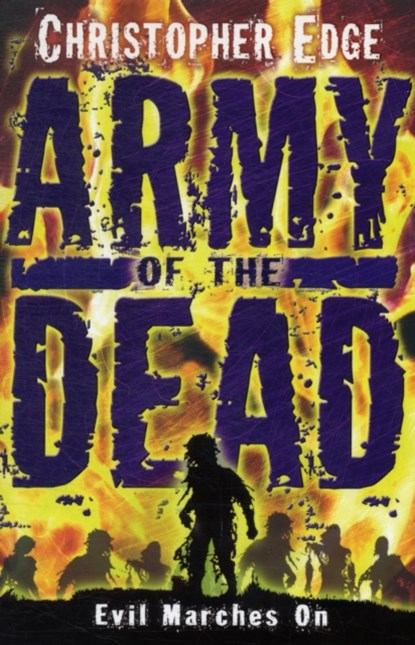 Army of the Dead, Christopher Edge - Paperback - 9781846471452