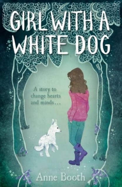 Girl with a White Dog, Anne Booth - Paperback - 9781846471810