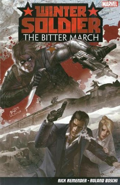 Winter Soldier: The Bitter March, Rick Remender - Paperback - 9781846535970