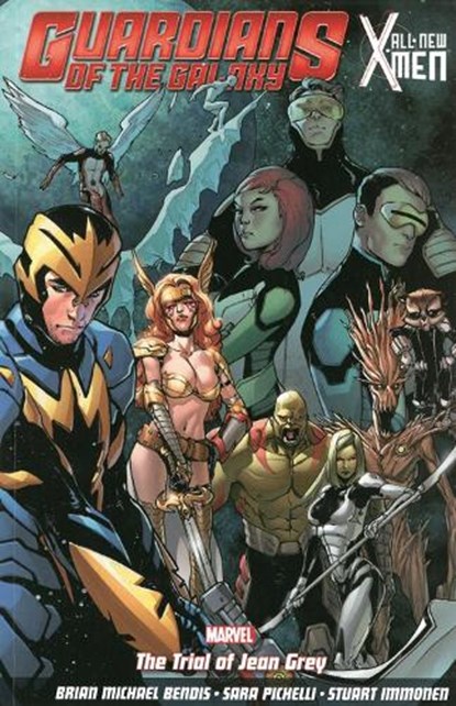 Guardians of the Galaxy/All-New X-Men: The Trial of Jean Grey, Brian Michael Bendis - Paperback - 9781846536083