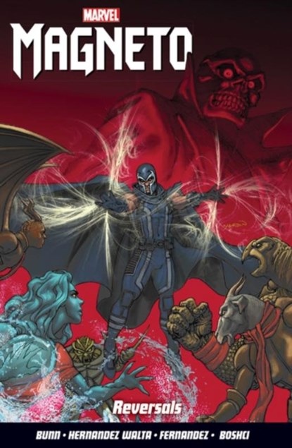 Magneto Vol. 2: Reversals, Cullen Bunn - Paperback - 9781846536533