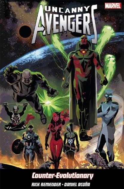 Uncanny Avengers Volume 1: Counter-Evolutionary, Rick Remender - Paperback - 9781846536656