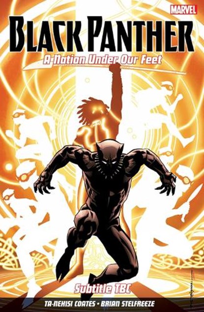 Black Panther: A Nation Under Our Feet Vol. 2, Ta-Nehisi Coates - Paperback - 9781846537912