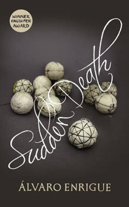 Sudden Death, ENRIGUE,  Álvaro - Paperback - 9781846558832