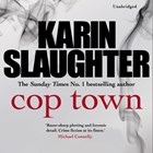 Cop Town | Karin Slaughter | 