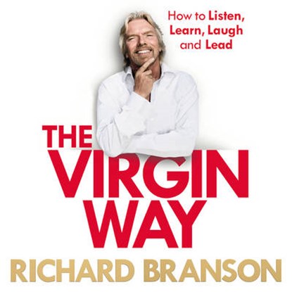 The Virgin Way, BRANSON,  Richard - AVM - 9781846574535