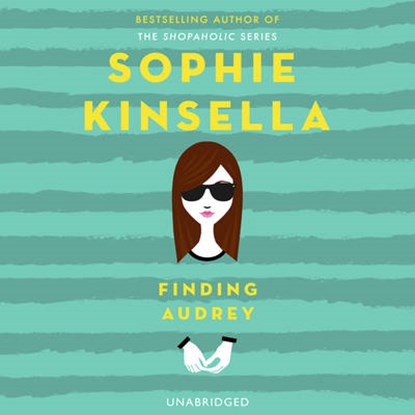 Finding Audrey, KINSELLA,  Sophie - Gebonden - 9781846577659