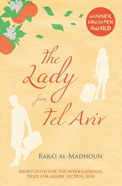 The Lady from Tel Aviv, Raba'I Al-Madhoun - Paperback - 9781846590917