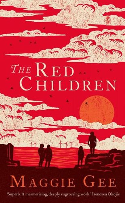 The Red Children, Maggie Gee - Gebonden - 9781846592133