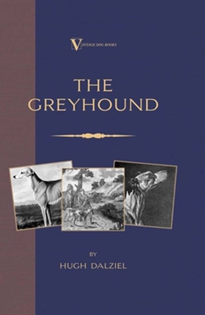 The Greyhound, James Matheson - Gebonden - 9781846640490