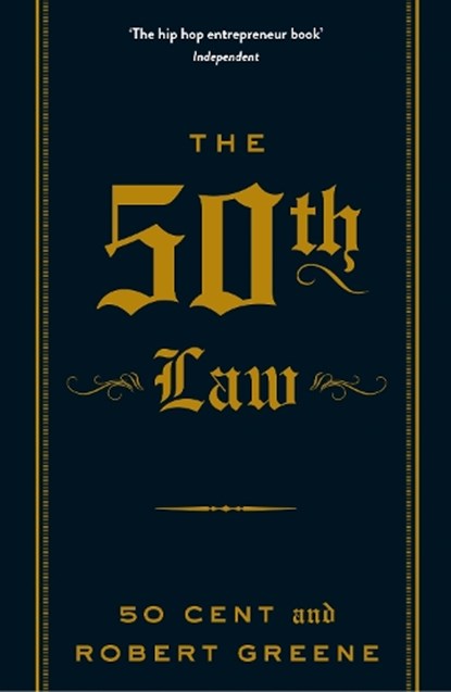 The 50th Law, Robert Greene ; 50 Cent - Paperback - 9781846680793