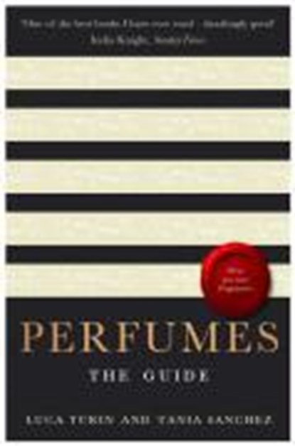 Perfumes, Luca Turin ; Tania Sanchez - Paperback - 9781846681271