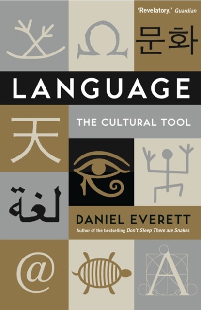 Language, Daniel (Dean of Arts and Sciences at Bentley University) Everett - Paperback - 9781846682681