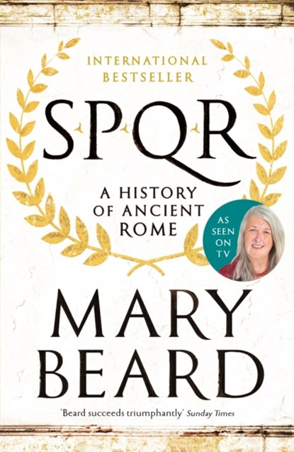 SPQR, Professor Mary Beard - Paperback - 9781846683817