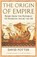 The Origin of Empire, David Potter - Paperback - 9781846683886