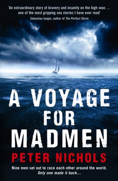 A Voyage For Madmen, Peter Nichols - Paperback - 9781846684432