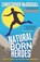 Natural Born Heroes, Christopher McDougall - Paperback - 9781846684579
