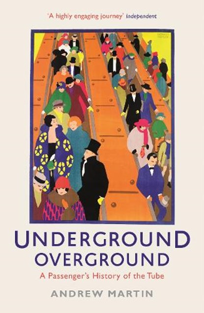 Underground, Overground, Andrew Martin - Paperback - 9781846684784