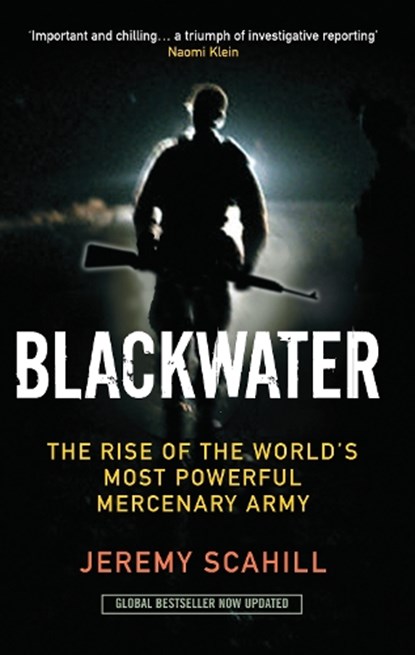 Blackwater, Jeremy Scahill - Paperback - 9781846686528