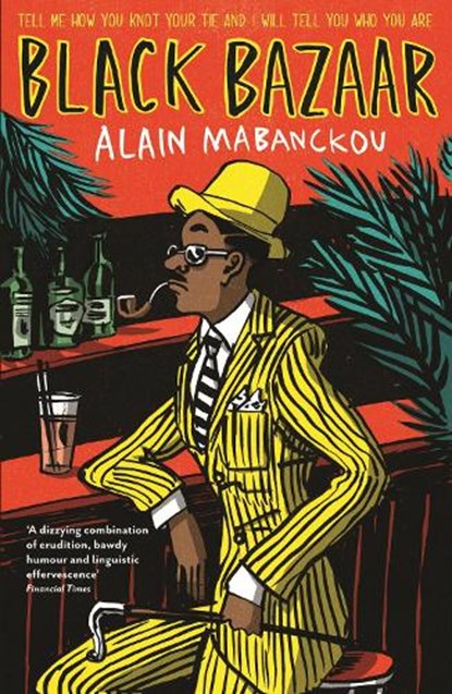 Black Bazaar, Alain Mabanckou - Paperback - 9781846687778
