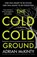 The Cold Cold Ground, Adrian McKinty - Paperback - 9781846688232