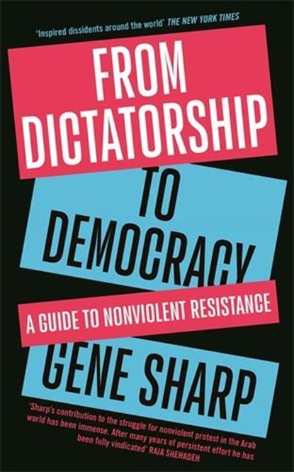 From Dictatorship to Democracy, Gene Sharp - Paperback - 9781846688393