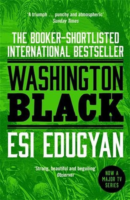 Washington Black, Esi Edugyan - Paperback - 9781846689604