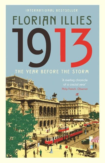 1913, Florian Illies - Paperback - 9781846689611
