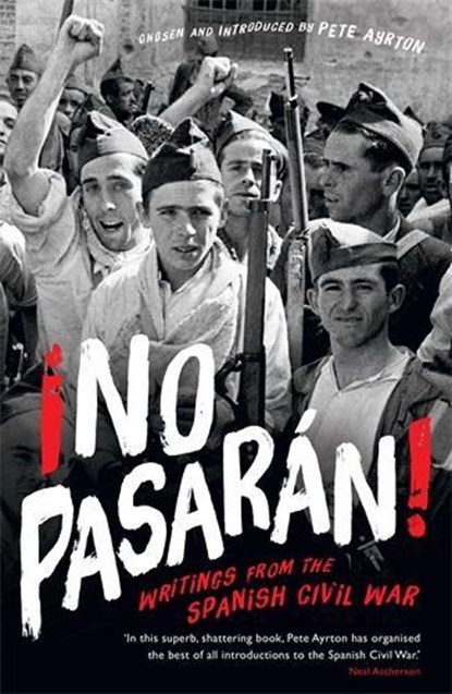 ¡No Pasaran!, Pete Ayrton - Paperback - 9781846689987