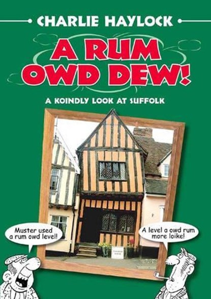A Rum Owd Dew!, Charlie Haylock - Paperback - 9781846740107
