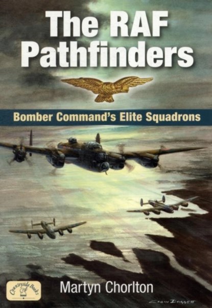 The RAF Pathfinders, Martyn Chorlton - Paperback - 9781846742019