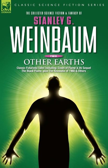 OTHER EARTHS - Classic Futuristic Tales Including, Stanley G Weinbaum - Paperback - 9781846770623