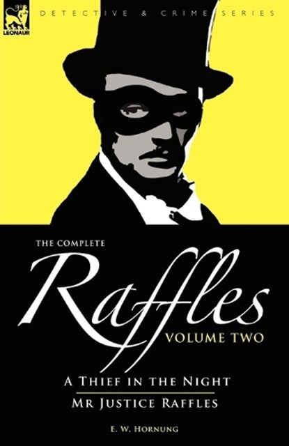The Complete Raffles, HORNUNG,  E W - Paperback - 9781846774379