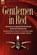 Gentlemen in Red, John Dobbs ; Lieutenant Robert Knowles - Gebonden - 9781846774805